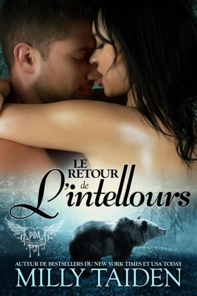 Le Retour De L'intellours (Agence de Rencontres Paranormales, #2)