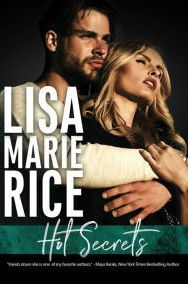 Title: Hot Secrets: A Romantic Suspense Novella (Dangerous Passions, #2), Author: Lisa Marie Rice
