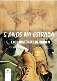 Title: 5 anos na estrada, Author: RUBEN ARNAL