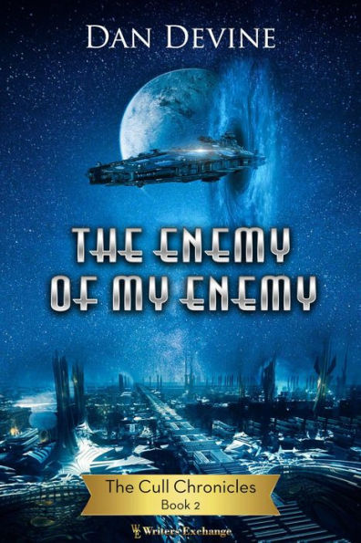 The Enemy of My Enemy (The Cull Chronicles, #2)
