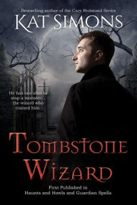 Title: Tombstone Wizard, Author: Kat Simons