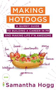 Title: Making Hotdogs, Author: Samantha Hogg