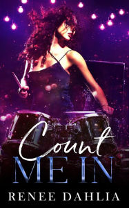 Title: Count Me In (BeST, #1), Author: Renee Dahlia