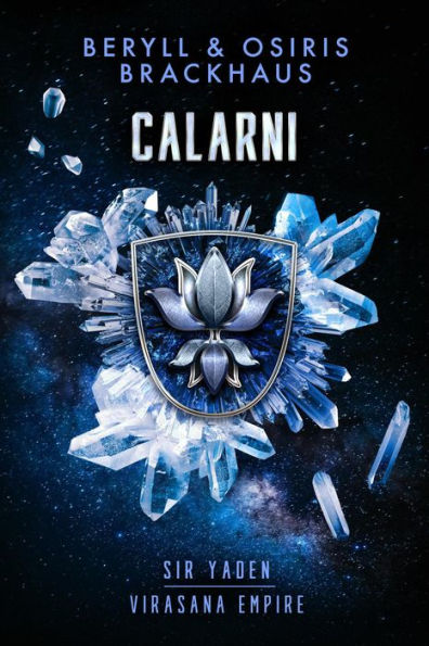 Calarni (Virasana Empire: Sir Yaden, #6)