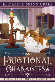 Free adobe ebook downloads Frictional Characters (A Village Library Mystery, #6) English version by  iBook ePub 9781955395038