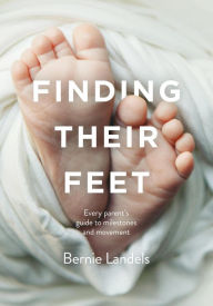 Title: Finding Their Feet, Author: Bernie Landels
