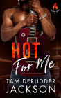 Hot For Me (The Balefire Series, #4)