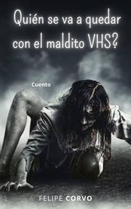 Title: Quién se va a quedar con el maldito VHS?, Author: Gláucio Imada Tamura
