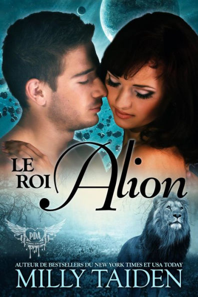 Le Roi Alion (Agence de Rencontres Paranormales, #6)