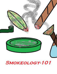 Title: Smokeology-101, Author: Johnny Machup