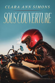 Title: Sous Couverture, Author: Clara Ann Simons