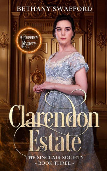 Clarendon Estate (The Sinclair Society Series, #3)