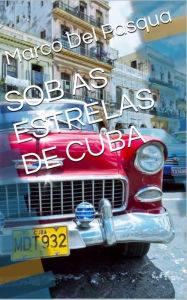 Title: Sob as estrelas de Cuba (blank), Author: Marco Del Pasqua