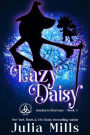 Lazy Daisy #3 (Southern Fried Sass)