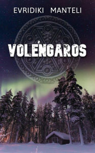 Title: Voléngaros, Author: Evridiki Manteli