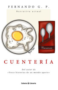 Title: Cuentería, Author: Fernando G. P.