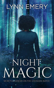 Title: Night Magic, Author: Lynn Emery