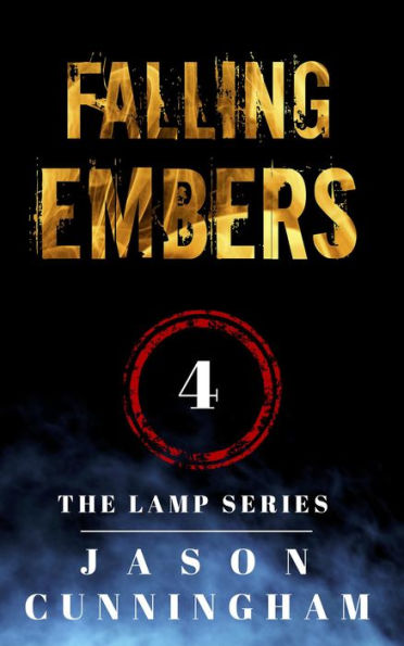 Falling Embers (The Lamp Series, #4)