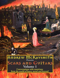 Title: Scars and Guitars, Author: Andrew McKaysmith