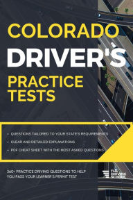 Title: Colorado Driver's Practice Tests (DMV Practice Tests), Author: Ged Benson