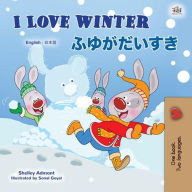 Title: I Love Winter ?????? (English Japanese Bilingual Collection), Author: Shelley Admont