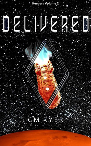 Delivered (Keepers, #2)