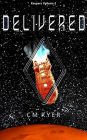 Delivered (Keepers, #2)