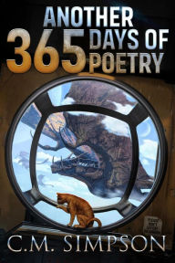 Title: Another 365 Days of Poetry (C.M.'s Collections, #6), Author: C.M. Simpson