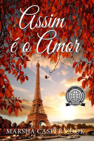 Title: Assim é o Amor., Author: Marsha Casper Cook