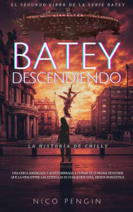 Title: Batey Descendiendo (Batey - Español, #2), Author: Nico Pengin