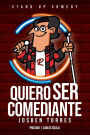 Quiero ser comediante