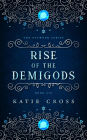 Rise of the Demigods (The Network Saga, #2)