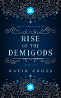 Rise of the Demigods (The Network Series, #6)