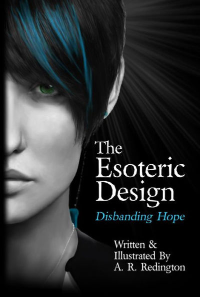 The Esoteric Design: Disbanding Hope