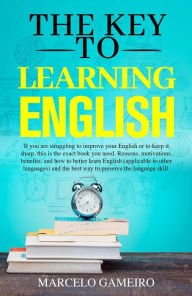 Title: The Key to learning English, Author: Gameiro Marcelo