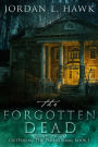 The Forgotten Dead (OutFoxing the Paranormal, #1)
