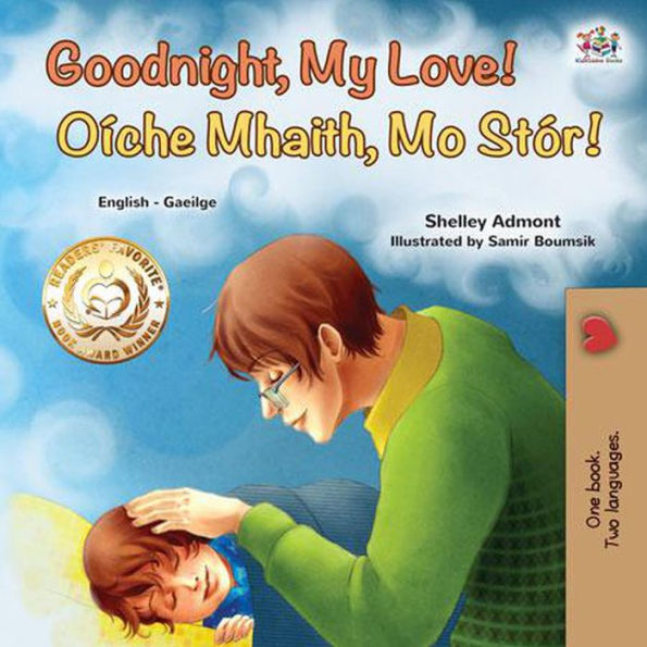 Goodnight, My Love! Oíche Mhaith, Mo Stór! (English Irish Bilingual Collection)