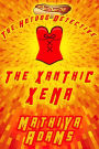 The Xanthic Xena (The Hot Dog Detective (A Denver Detective Cozy Mystery), #24)