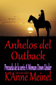 Title: Anhelos del Outback (5), Author: K'Anne Meinel