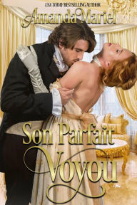 Title: Son Parfait Voyou (Fiction/ Romance/ Historique, #1), Author: Amanda Mariel