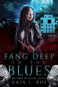 Title: Fang Deep in the Blues (ICRA Files: Berlin, #0.5), Author: Gaja J. Kos