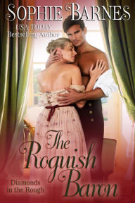 Ebook komputer free download The Roguish Baron (Diamonds In The Rough, #9) in English 9798201448660 