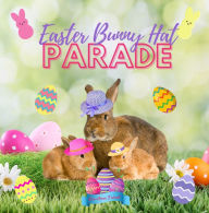 Title: Easter Bunny Hat Parade, Author: KeriAnne N. Jelinek