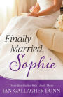 Finally Married, Sophie (Those Hawthorne Men, #3)