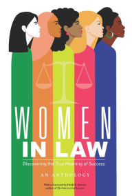 Title: Women in Law: Discovering the True Meaning of Success, Author: Angela Han