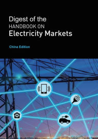 Title: Digest of the Handbook on Electricity Markets - China Edition (2022, #9), Author: EU-China Energy Cooperation Platform Project
