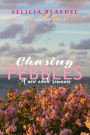 Chasing Pebbles (The Without Filter Series, #1)