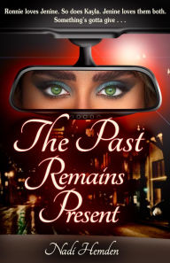 Title: The Past Remains Present, Author: Nadi Hemden