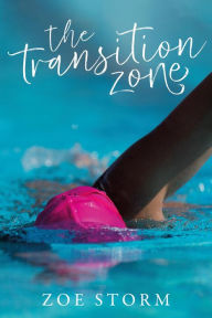 Title: The Transition Zone (The Bradford McKinley Chronicles, #2), Author: Zoe Storm
