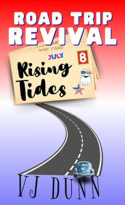 Title: Rising Tides (Road Trip Revival, #8), Author: VJ Dunn